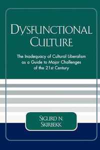 Dysfunctional Culture