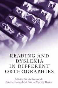 Reading and Dyslexia in Different Orthographies