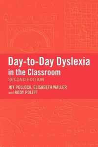 Day-To-Day Dyslexia in the Classroom