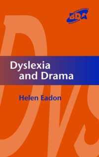 Dyslexia and Drama