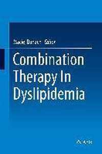 Combination Therapy In Dyslipidemia