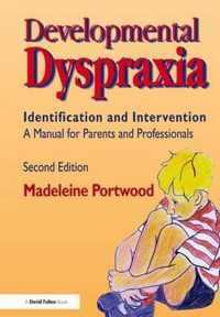 Developmental Dyspraxia: Identification and Intervention