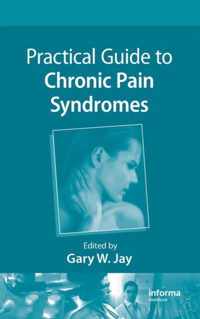 Practical Guide to Chronic Pain Syndromes