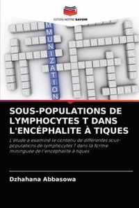 Sous-Populations de Lymphocytes T Dans l'Encephalite A Tiques