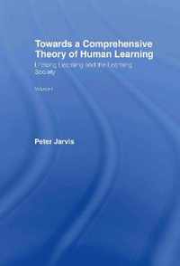 Towards a Comprehensive Theory of Human Learning