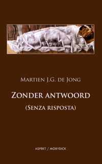 Zonder antwoord