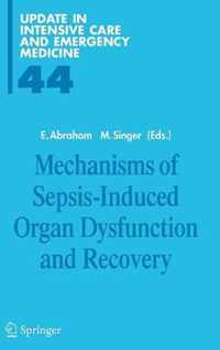 Mechanisms of Sepsis-Induced Organ Dysfunction and Recovery