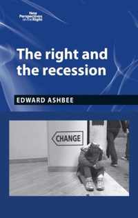 The Right and the Recession