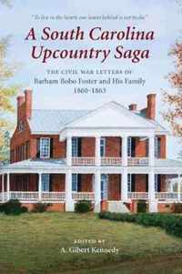 A South Carolina Upcountry Saga