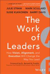 Work Of Leaders How Vision Alignment & E