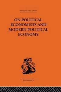 On Political Economists and Political Economy