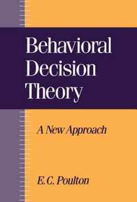 Behavioral Decision Theory