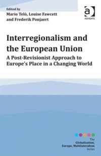 Interregionalism and the European Union