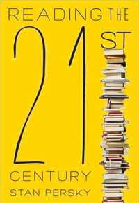 Reading The 21St Century: Books Of The Decade, 2000-2009