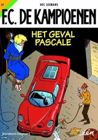 F.C. De Kampioenen 17 - Het Geval Pascale - Hec Leemans - Hardcover (9789002210570)