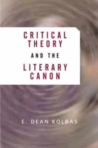 Critical Theory and the Literary Canon