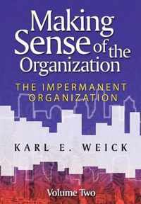 Making Sense Of The Organization