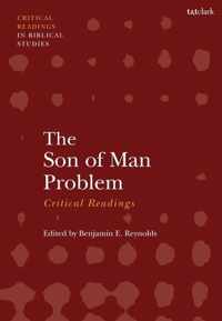 The Son of Man Problem: Critical Readings