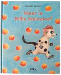 Waar is Billie Waloeloe ?