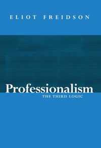 Professionalism The Third Logic