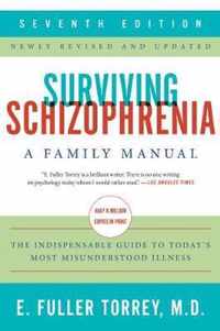 Surviving Schizophrenia