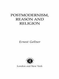 Postmodernism, Reason and Religion