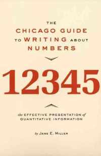 The Chicago Guide to Writing About Numbers