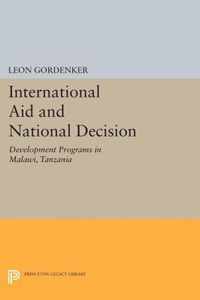 International Aid and National Decision - Development Programs in Malawi, Tanzania, and Zambia