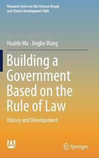 Building a Government Based on the Rule of Law