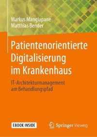 Patientenorientierte Digitalisierung Im Krankenhaus