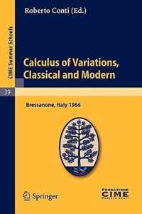 Calculus of Variations, Classical and Modern