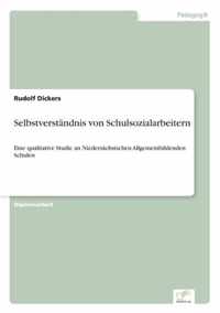 Selbstverstandnis von Schulsozialarbeitern