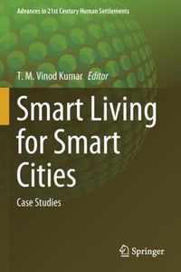 Smart Living for Smart Cities