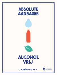 Absolute aanrader alcoholvrij