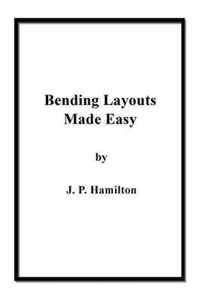 Bending Layouts Made Easy