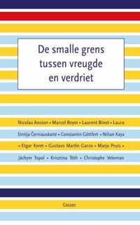 De smalle grens tussen vreugde en verdriet