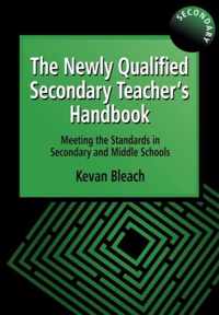 The Newly Qualified Secondary Teacher's Handbook