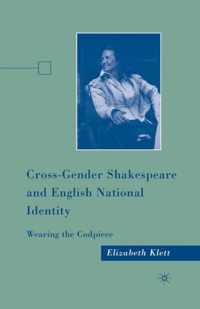 Cross-Gender Shakespeare and English National Identity