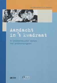 Aandacht In 'T Kwadraat