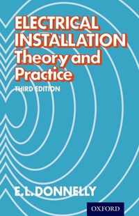 Electrical Installation - Theory and Practice