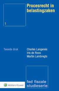 Procesrecht in belastingzaken - Charles Langereis, Iris de Roos, Martin Lambregts - Paperback (9789013106916)