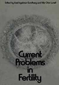 Current Problems in Fertility