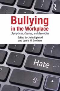 Bullying in the Workplace