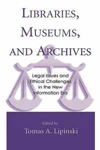 Libraries, Museums, and Archives