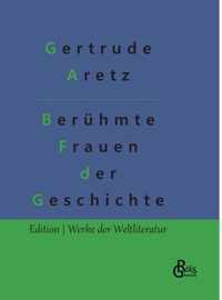 Beruhmte Frauen der Weltgeschichte