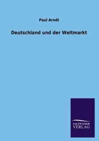 Deutschland und der Weltmarkt