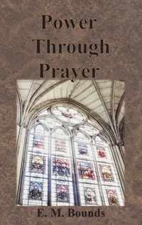 Power Through Prayer