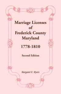 Marriage Licenses of Frederick County, Maryland