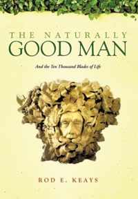 The Naturally Good Man