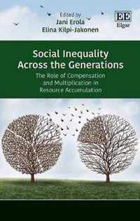 Social Inequality Across the Generations